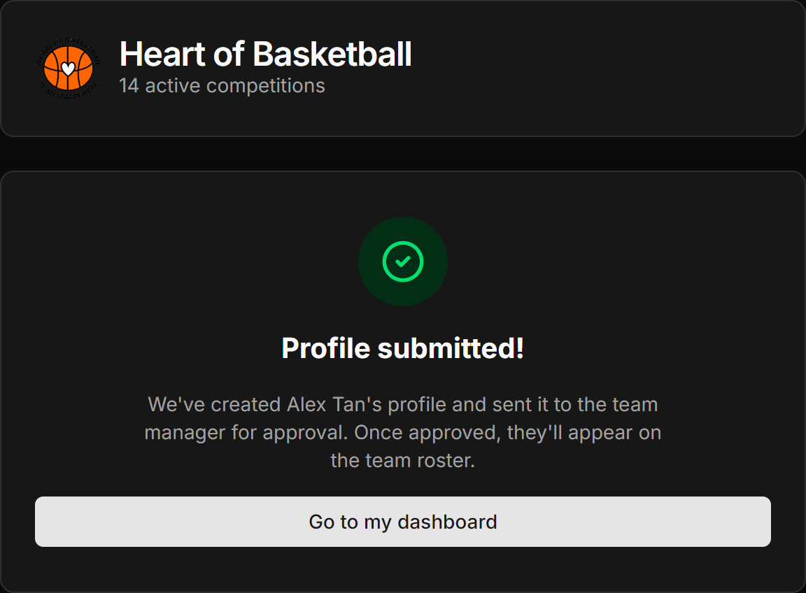 The success screen confirming the player has been connected or is awaiting approval.