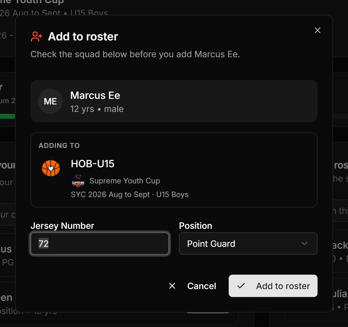 The Add to roster dialog showing the player, the Adding to panel with squad and division, and the jersey and position fields.
